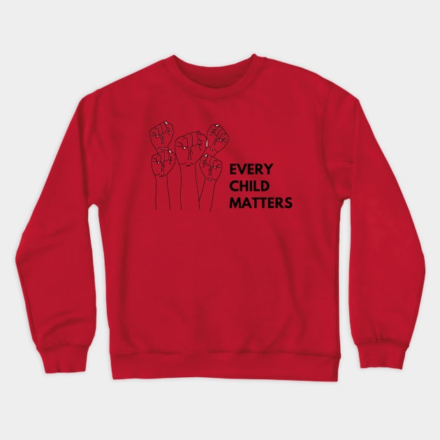 Every Child Matters Crewneck Sweatshirt by 29 hour design